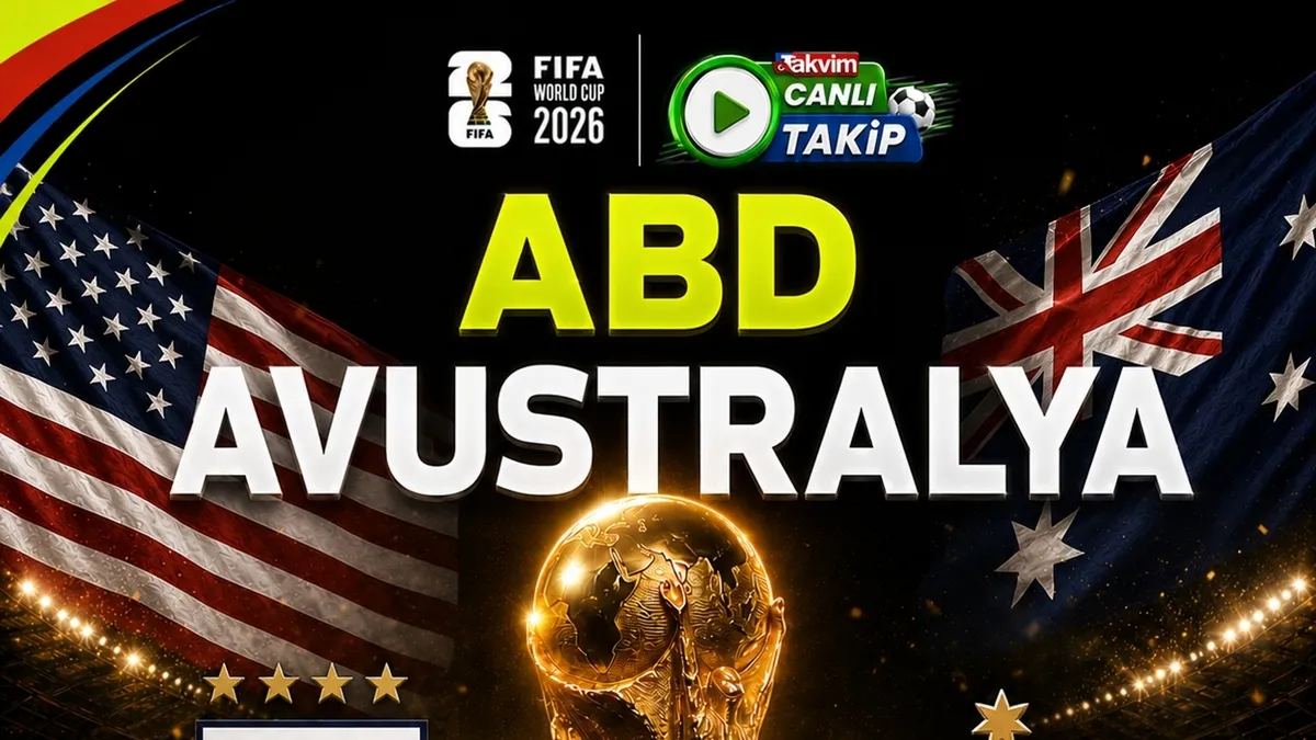 2026 Dünya Kupası: ABD - Avustralya | CANLI
