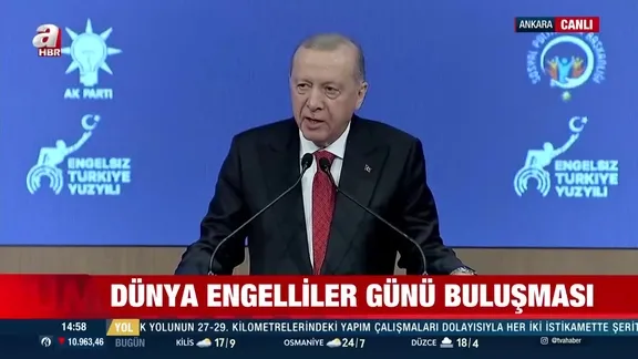 Dünya Engelliler Günü Buluşması! Başkan Erdoğan'dan önemli açıklamalar