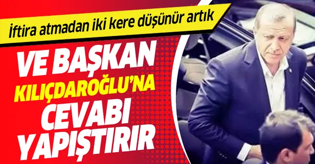 Başkan Erdoğan'dan Kemal Kılıçdaroğlu'na "kısa bir hatırlatma"