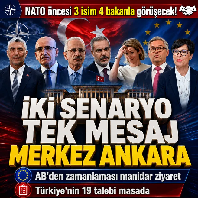 AB heyetinden NATO zirvesi öncesi Ankaraya ziyaret! 19 kritik başlık masada: 4 bakanla görüşecekler