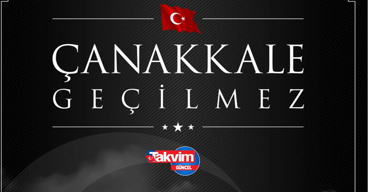 🚩18 MART ÇANAKKALE ZAFERİ RESİMLİ YAZILI Mesajlar, Sözler! Atatürk’ün Çanakkale Zaferi ile ilgili bilinmeyen sözleri! Çanakkale GEÇİLMEZ!
