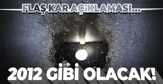 İstanbul’a kar yağacak mı? Flaş kar açıklaması: 2012 gibi olacak!