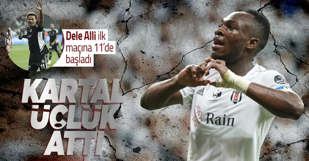 Son dakika: Beşiktaş Sivas'ı geçti, liderliğe yerleşti