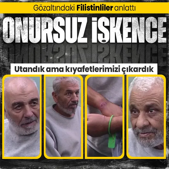 Soykırım ordusu savaş hukukunu yıkıp geçti! Gözaltındaki Filistinliler gördükleri işkenceleri anlattı: Gözlerimizi bağlayıp…