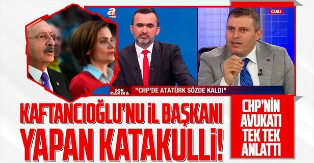 Canan Kaftancıoğlu nasıl İstanbul İl Başkanı oldu? CHP’nin eski avukatı Mustafa Kemal Çiçek dönen katakulliyi anlattı