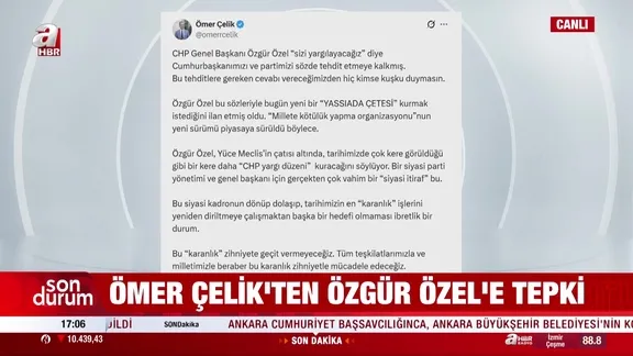 Ömer Çelik'ten Özgür Özel'e tepki!