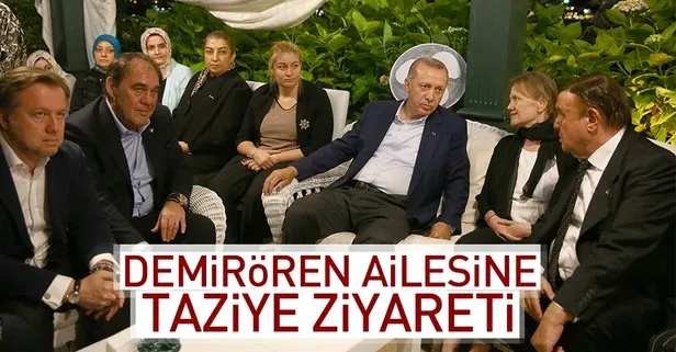 Erdoğan'dan Demirören ailesine taziye ziyareti