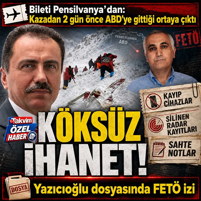 Yazıcıoğlu dosyasında Adil Öksüz izi! Kazadan 2 gün önce ABD’ye gitti