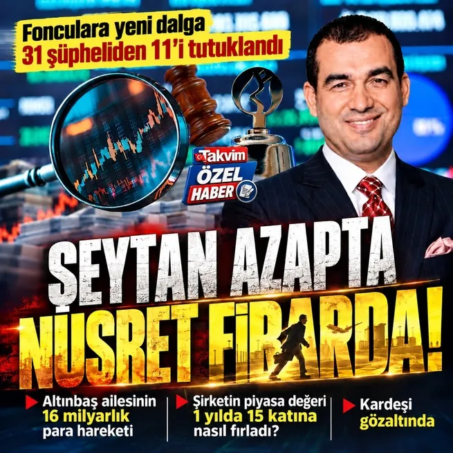 Fon soruşturmasında yeni dalga: 11 şüpheli tutuklandı! Altınbaş ailesinin mal varlıkları donduruldu
