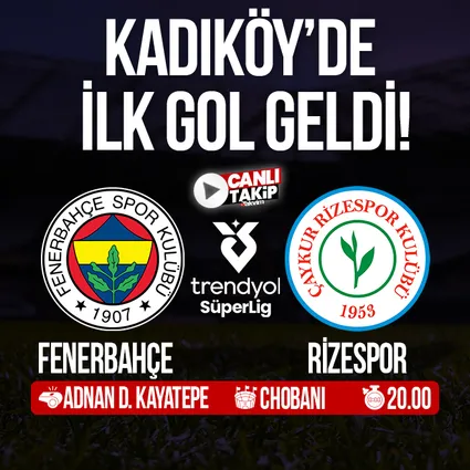 Fenerbahçe - Çaykur Rizespor | CANLI