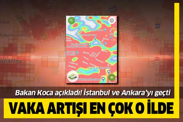 Sağlık Bakanı en çok vaka artışı orada diyerek açıkladı! İstanbul ve Ankara'yı geçti!-1