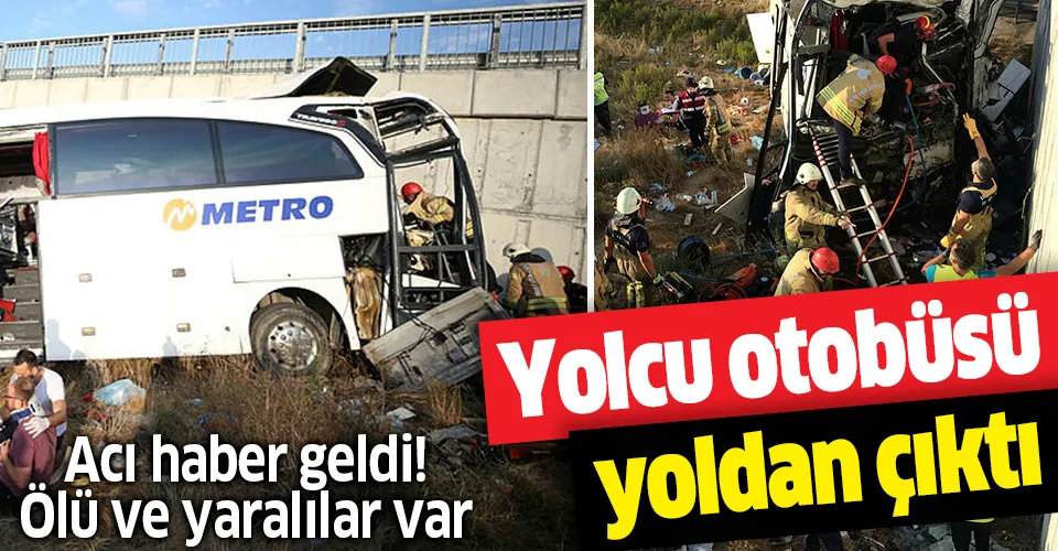 Yolcu otobüsü yoldan çıktı! Ölü ve yaralılar var