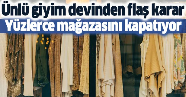 Ünlü giyim devi H&M'den şok karar! Yüzlerce mağazasını kapatıyor