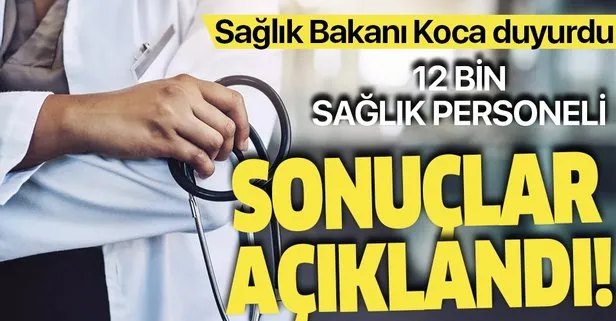 Sağlık personeli alım sonuçları açıklandı