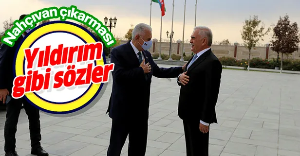 AK Partili Binali Yıldırım, Nahçıvan'da: Azerbaycan'a siyasi, diplomatik ve her türlü desteği veriyoruz, vermeye devam edeceğiz