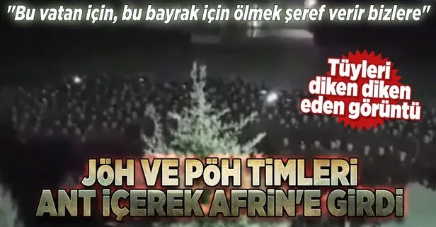 JÖH ve PÖH timleri ant içerek Afrin’e girdi