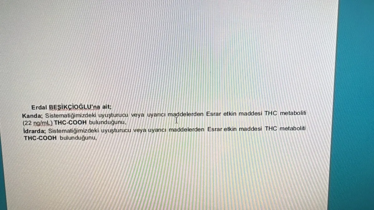 erdal-besikcioglunun-uyusturucu-testi-pozitif-cikti-1785842746810.jpeg Erdal Beşikçioğlu’nun uyuşturucu testi pozitif çıktı! Kan ve idrarda THC-COOH tespit edildi-5