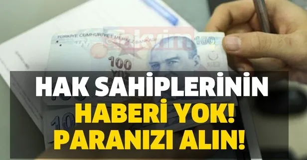 2021 yılının bilinmeyen, unutulan alınmayan devlet yardım paraları