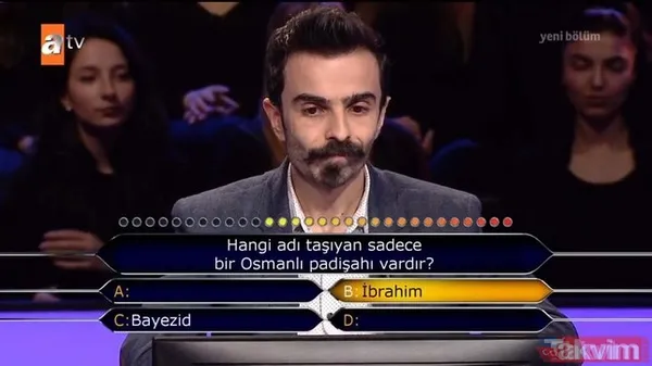 Birçok kişi araştırdı! Kim Milyoner Olmak İster'e damga vuran soru: Hangi adı taşıyan sadece bir Osmanlı padişahı vardır? - 14