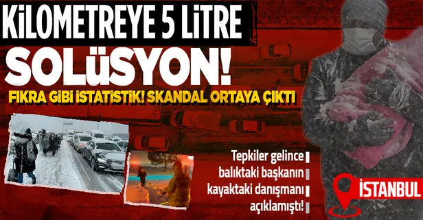 İBB'nin karla mücadele başarısızlığında solüsyon skandalı! Kilometre başına 5 litre solüsyon!