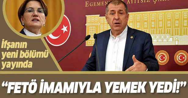 İP'te FETÖ krizi derinleşiyor! Ümit Özdağ'dan bomba iddia: "Genel Başkan Yardımcısı FETÖ imamıyla yemek yedi"