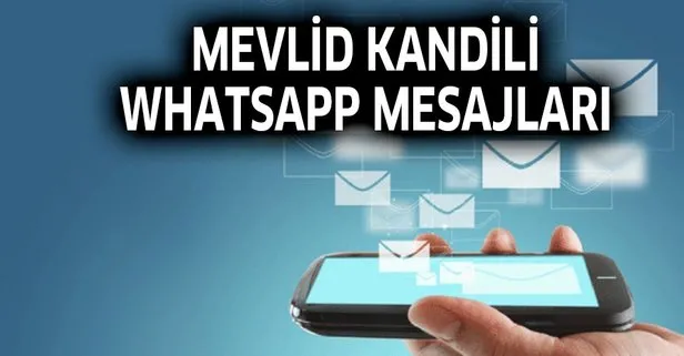 Mevlit Kandili en güzel sözleri ve Whatsapp mesajları