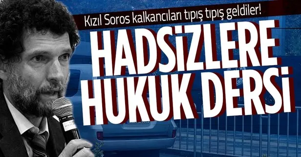 ABD öncülüğündeki 10 ülkeden skandal Osman Kavala çağrısı! Türkiye uyardı: Hadsiz açıklama kabul edilemez