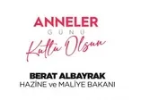 Hazine ve Maliye Bakanı Berat Albayrak'tan "Anneler Günü" paylaşımı