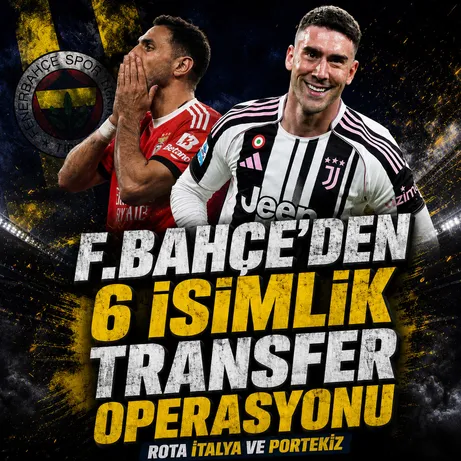 Fenerbahçe’de 6 isimlik transfer operasyonu! Yıldırım ve Safi’den İtalya ve Portekiz çıkarması