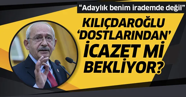 CHP lideri Kemal Kılıçdaroğlu'ndan cumhurbaşkanlığına adaylık açıklaması: "Benim irademde değil"