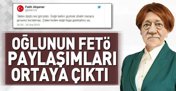 Meral Akşener’in oğlunun FETÖ paylaşımları ortaya çıktı!