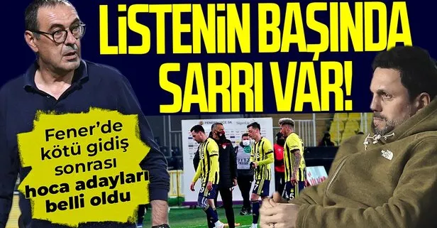 SON DAKİKA: Fenerbahçe’de teknik direktör arayışı başladı! Listenin başında Sarri var