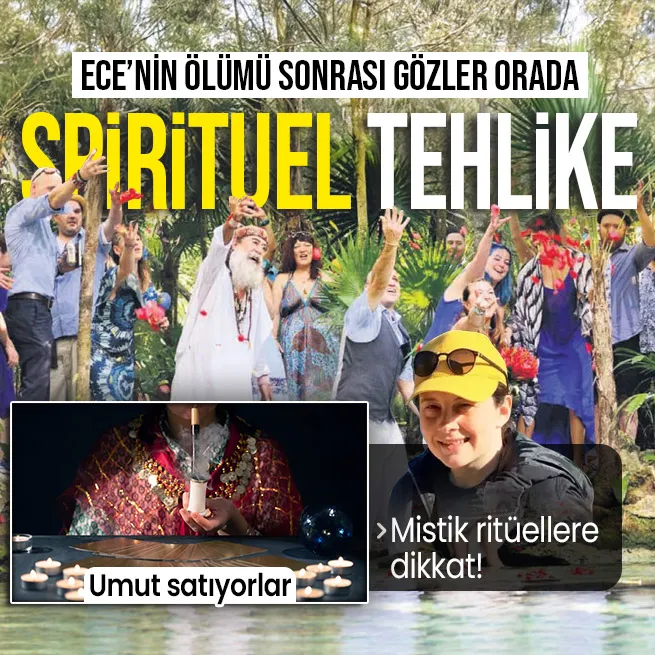 Ece Gürelin ölümü sonrası uzmanlardan uyarı! Spiritüel ve mistik ritüellerdeki tehlike