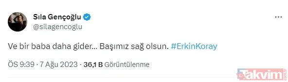 Şarkıcı Sıla Gençoğlu: Ve Bir Baba Daha Gider… Başımız Sağ Olsun.