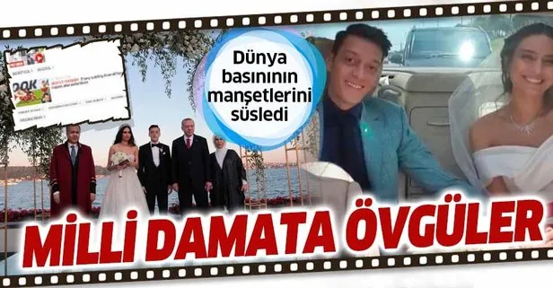 Mesut Özil ile Amine Gülşe’nin düğünü, yabancı basında geniş yer buldu