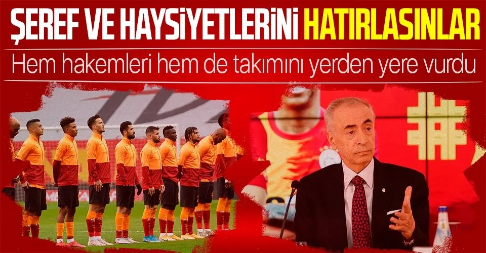 galatasaray baskani mustafa cengiz den olay sozler futbolcular seref ve haysiyetlerini hatirlasinlar takvim