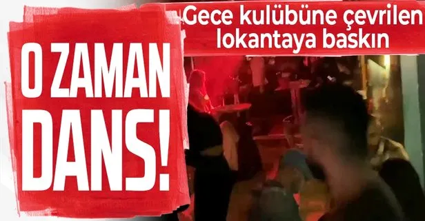 Beyoğlu Taksim’de kısıtlamada gece kulübüne çevrilen lokantaya polis baskın yaptı
