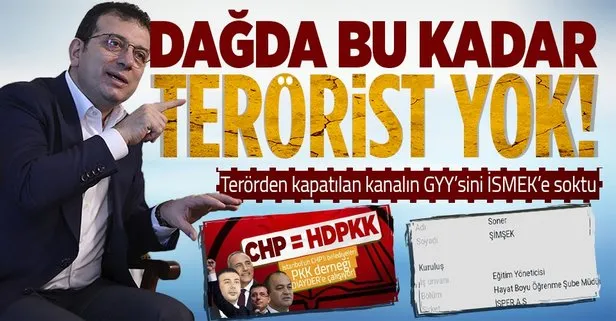 CHP’li İBB’deki terör kadroları skandalı devam ediyor! Terörden kapatılan kanalın GYY’sini İSMEK’e yönetici olarak getirdi