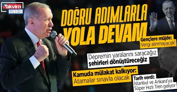 Başkan Erdoğan seçim beyannamesini açıkladı: İşte Türkiye’nin 2023 için yeni hedefleri