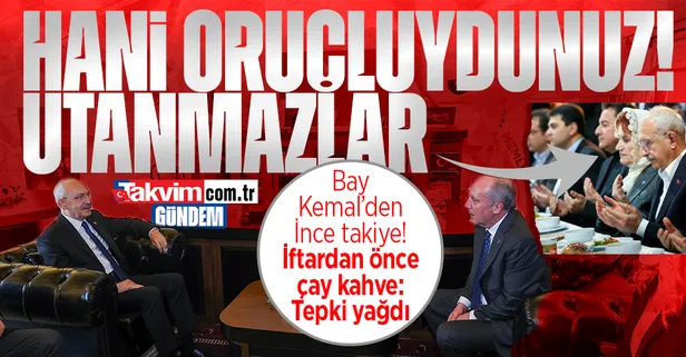 CHP'li Kılıçdaroğlu ve İnce görüşmesindeki takiyeyi fondaş Şaban Sevinç ortaya çıkardı!