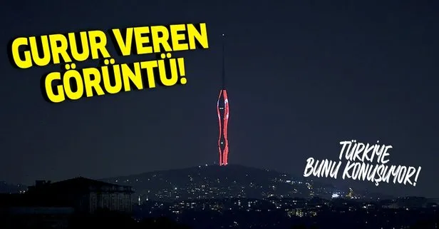 Küçük Çamlıca Radyo ve TV Kulesi’nden Türk bayrağı ile 29 Ekim kutlaması