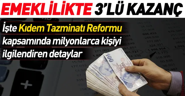 Emeklilikte 3’lü kazanç