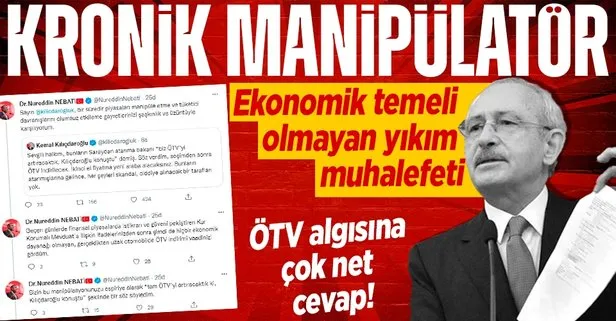 Hazine ve Maliye Bakanı Nureddin Nebati’den Kemal Kılıçdaroğlu’nun ÖTV üzerinden manipülasyon girişimine tepki