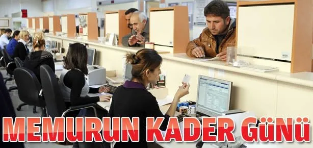 Memurun kader günü
