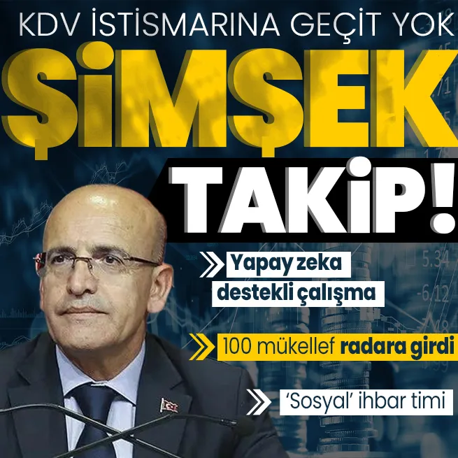 Hazine ve Maliye Bakanı Mehmet Şimşek duyurdu! Düşük KDV oranlarını istismar eden firmalara sıkı takip: Saha denetimleri yapılacak