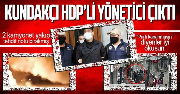 Ağrı’da iki kamyoneti yakıp tehdit notu bırakan şahıs HDP’li yönetici çıktı!