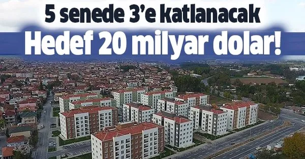 2025 Te Hedef 20 Milyar Dolar 3 E Katlanacak Takvim