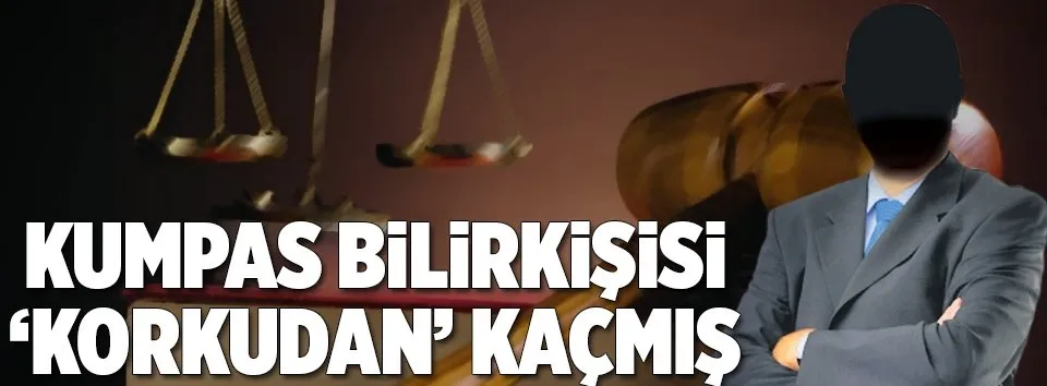 Kumpasçı bilirkişi kaçarken yakalandı