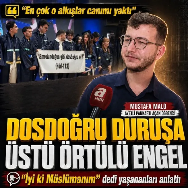 Ayet pankartını açan Mustafa Malo konuştu: En çok o alkışlar canımı yaktı