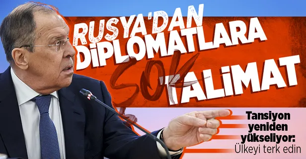 Rusya - Ukrayna arasında tansiyon yükseliyor! Lavrov'dan diplomatlara şok talimat: Ülkeyi terk edin